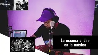 La escena under en la m&uacute;sica.
