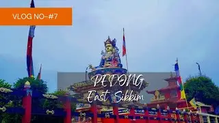 PEDONG|| East Sikkim||