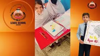 Creative Students of Leads School | Chart & Art Activities