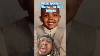 Album SpotlightG. Herbo - Lil Herb (album)