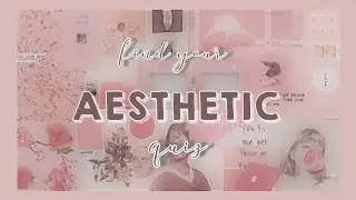 Find your aesthetics quiz 2020 ||✨ Aesthetic quiz 2020🍓