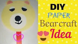 DIY paper bear craft idea.||Paper craft for kid's.||