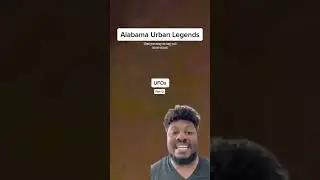 Alabama Urban Legends Part 12 #alabama #paranormal #urbanlegend #scarystories #series #dairenormal