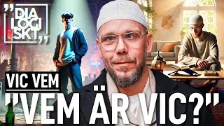 #217, Vic Vem , ”VEM ÄR VIC VEM?” #dialogiskt