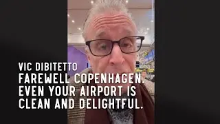 Farewell Copenhagen. Even your airport is clean and delightful.