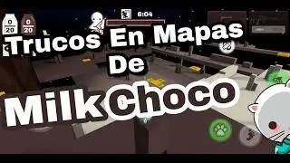 6 TRUCOS En Mapas De MILKCHOCO - Soy Rikolin