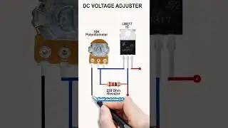DC Voltage Adjuster #simple circuit #diy project #electrical