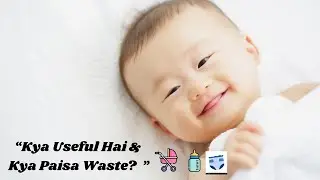 Newborn to 1 Year Baby Essentials 👶 | Must Have Baby Products 2025 | Useful vs Waste Items in Hindi