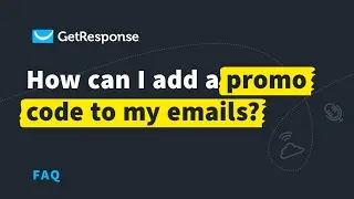 How can I add a promo code to my emails? | GetResponse Tutorial 2022