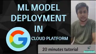 How to Deploy Machine Learning Models on Google Cloud Platform