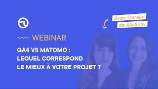 Google analytics 4 vs Matomo : Lequel correspond le mieux &agrave; votre projet ?