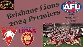 2024 AFL Grand Final Review - Brisbane Lions are 2024 PREMIERS