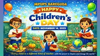 Children's Day Celebrations | Nov 14 | MPUPS BAREGUDA |