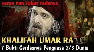 DAHSYAT Keadilan Terhebat Sepanjang Sejarah 7 Kisah Umar bin Khattab Khalifah Terbaik Sepanjang Masa