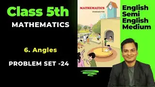 Problem Set-24 Mathematics Class-5th Angles English Medium Maharashtra Board