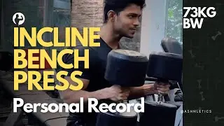 DB Incline Bench Personal Record(Full ROM) | How to warm up for a PR