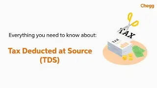Что такое TDS? Как подать декларацию TDS? Чем Chegg может вам помочь? | Всё, что вам нужно знать о TDS