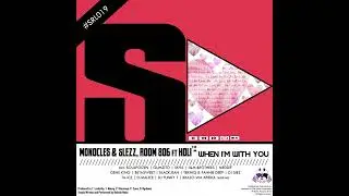 When I'm with You feat  Holi BlackJean Ambient Mix