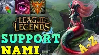 NAMI SUPPORT - A-Z League of Legends PL  - SEZON 7 - CLOSE GIERKA /DUO