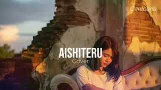 Aishiteru – Zivilia | Cover Versi Female (Romantic Emotional Version)