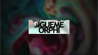 S&iacute;gueme - Orphi