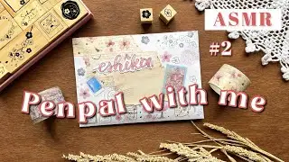 🌸 penpal with me #2 spring themed letter | asmr + piano