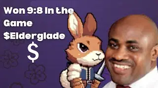 I Played the Elderglade Game for $Elderglade Tokens and Won 9:8✅🪙✅💯