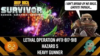 Смертельная операция № FX-817-918 Haz 5 Heavy Gunner - DRG: Survivor