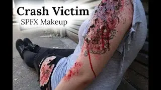 Crash Victim SPFX Makeup | Time lapse