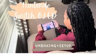 Nintendo Switch OLED Unboxing + Setup
