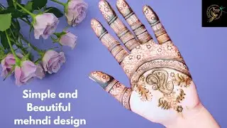 Simple Full Hand Mehndi Design 2026 💖 | Trending Evergreen Mehndi for Beginners