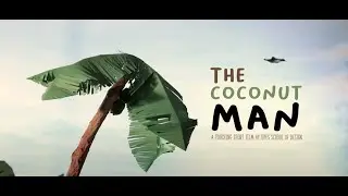 &ldquo;The Coconut Man