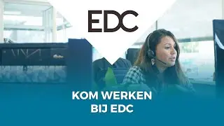 Werken bij EDC/ Working at EDC