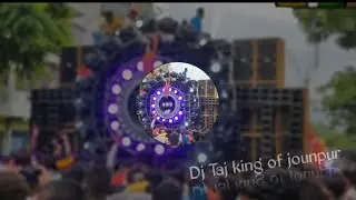 Taj Dj Jaunpur Competition || Dj Faiz Rock x Dj Taj