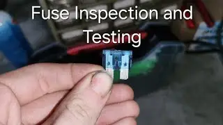 Caveman Electrical 1 - Fuse Inspection and Testing