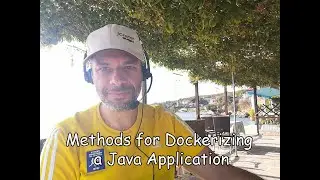 Dockerizing Java Applications the right way - Alexius Diakogiannis