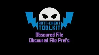 ACTk Tutorials: Obscured File & Obscured File Prefs