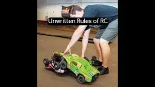 Unwritten Rules of RC Racing