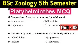 Platyhelminthes MCQ | Unit 2 | 5th Semester Zoology | BSc 3rd Year Important Questions