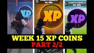 Chapter 2 Season 5 WEEK 15 ALL XP COIN LOCATIONS PART 2