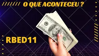 O que aconteceu com #rbed11 ?