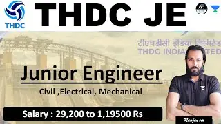THDC JE Official Recruitment | EE ME CE Eligible | All details by Ranjan Sir |#THDC #NHPC  #govtjobs