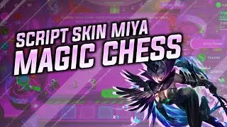 SCRIPT SKIN MIYA MAGIC CHESS MOBILE LEGENDS - script mengganti skin magic chess