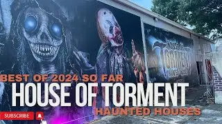 House of Torment Haunted Houses, Best of 2024
