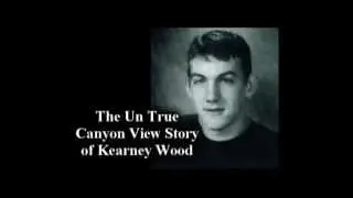 Un True Canyon View Story of Kearney Wood