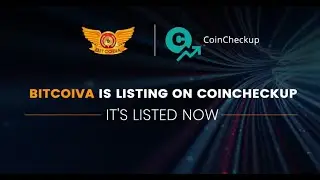 BITCOIVA IS NOW LISTED ON COINCHECKUP