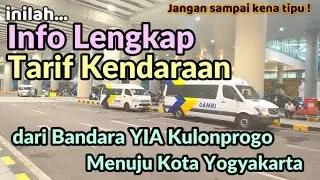 Tarif kendaraan Bandara YIA menuju Kota Jogja Malioboro Yogyakarta, Info wisata Jogja terbaru 2022