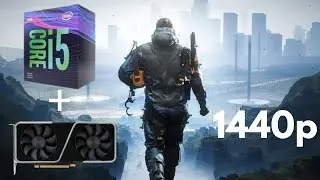 Death Stranding PC 1440p, Very High Settings Benchmark (DLSS): RTX 3060 Ti + Intel 9400F