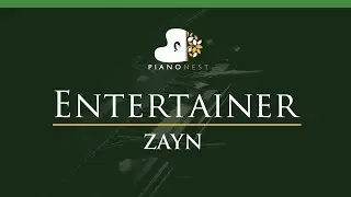 ZAYN - Entertainer - LOWER Key (Piano Karaoke / Sing Along)