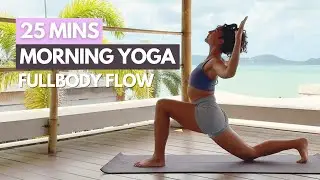 25-Minute Morning Yoga Flow | Full Body Stretch & Strengthen